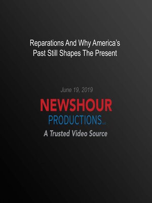 cover image of Reparations and Why America'S Past Still Shapes the Present